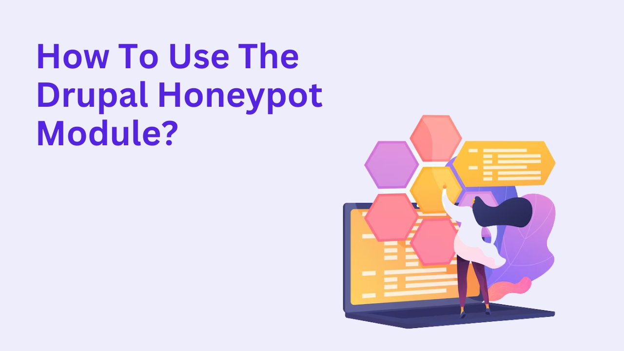 how to use the drupal honeypot module