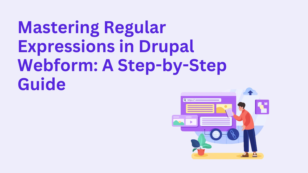 Mastering Regular Expressions in Drupal Webform: A Step-by-Step Guide