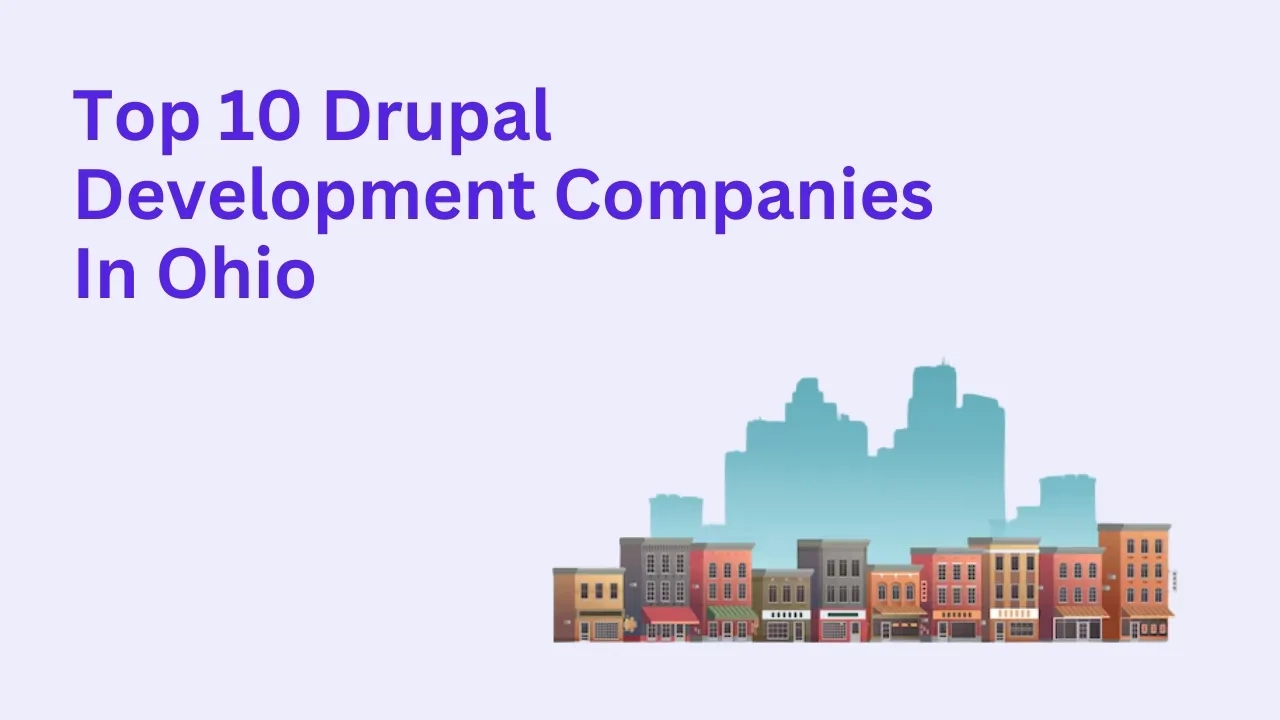 top drupal development companies in ohio