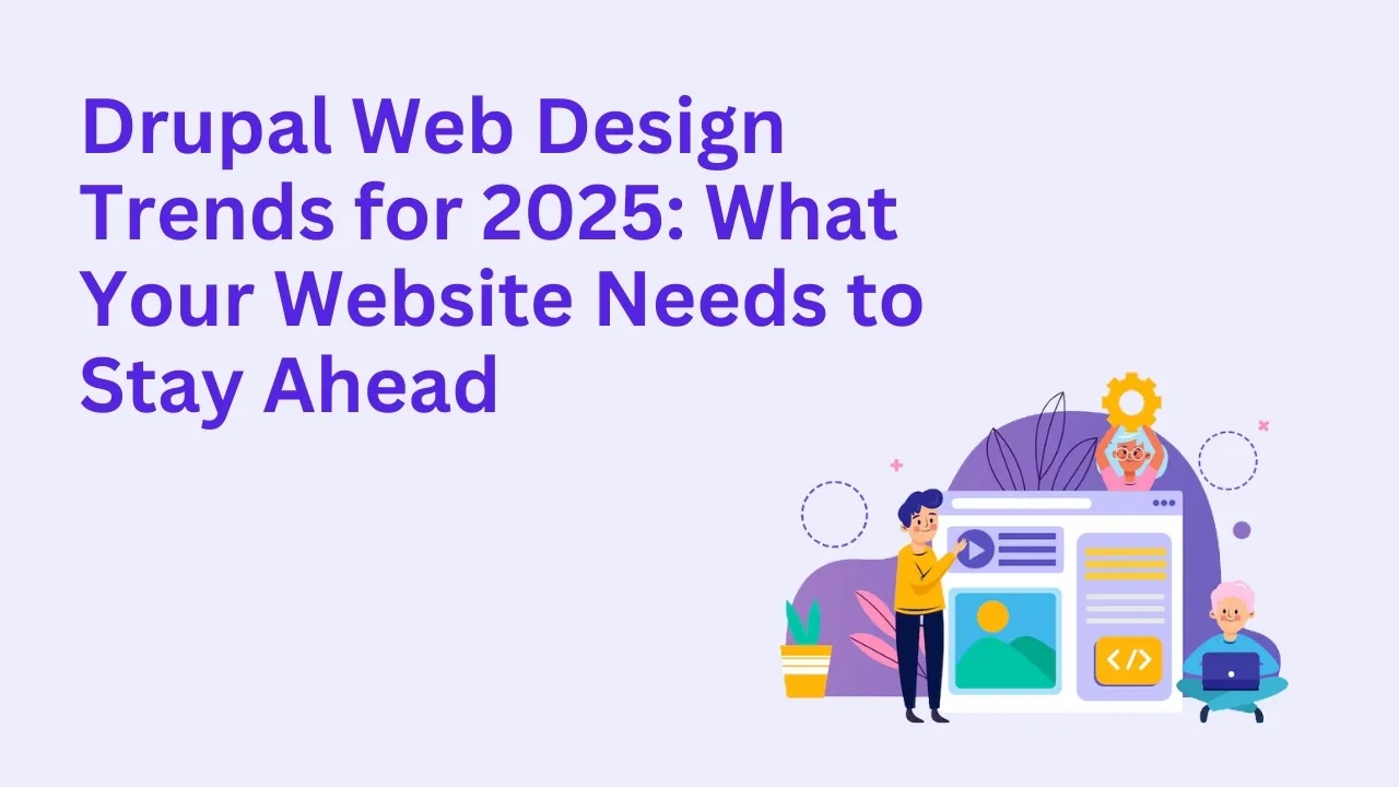Drupal Web Design Trends